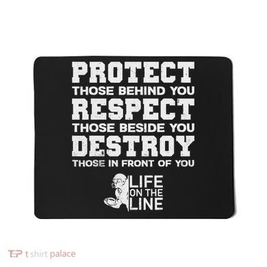 Football Lineman Design Protect Respect Destroy Motto Mousepad