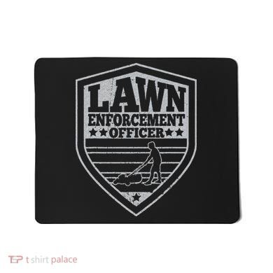 Funny Lawn Enforcement Officer Dad Lawn Mowing Mousepad