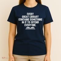 Funny Librarians Every Great Library Banned Books Lover T-Shirt thumb 4
