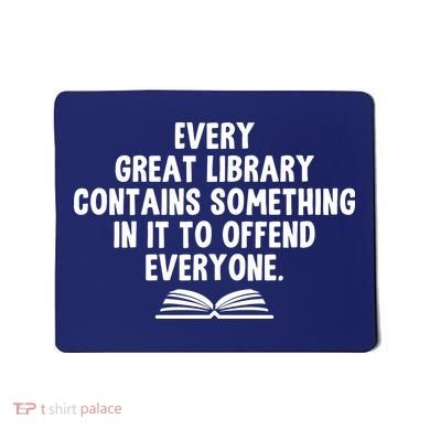 Funny Librarians Every Great Library Banned Books Lover Mousepad