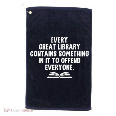 Funny Librarians Every Great Library Banned Books Lover Golf Towel