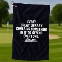 Funny Librarians Every Great Library Banned Books Lover Golf Towel thumb 1
