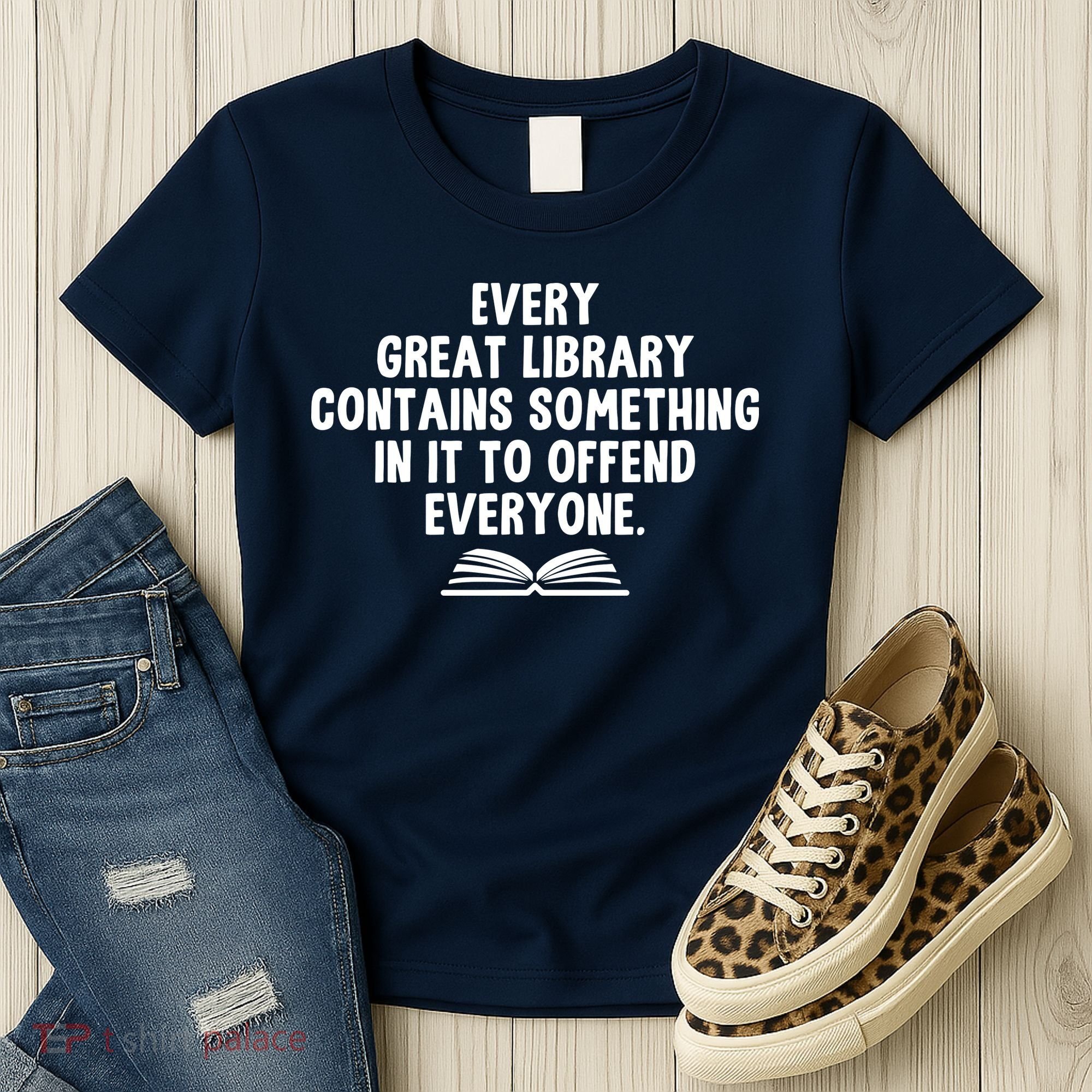 Funny Librarians Every Great Library Banned Books Lover Women's T-Shirt