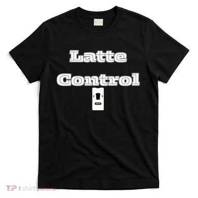 Funny Latte Enthusiasm Expresso Fan Graphic T-Shirt