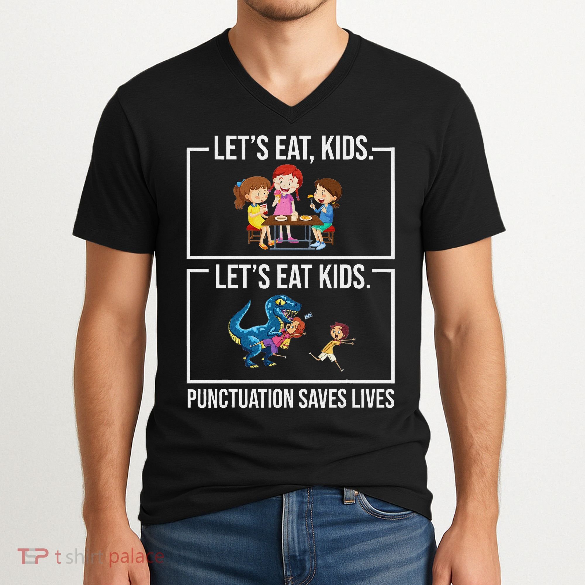 Funny Let's Eat Kids Punctuation Saves Lives Grammar V-Neck T-Shirt