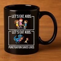 Funny Let's Eat Kids Punctuation Saves Lives Grammar 11oz C Handle Ceramic Mug thumb 3