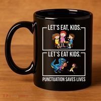 Funny Let's Eat Kids Punctuation Saves Lives Grammar 11oz C Handle Ceramic Mug thumb 4