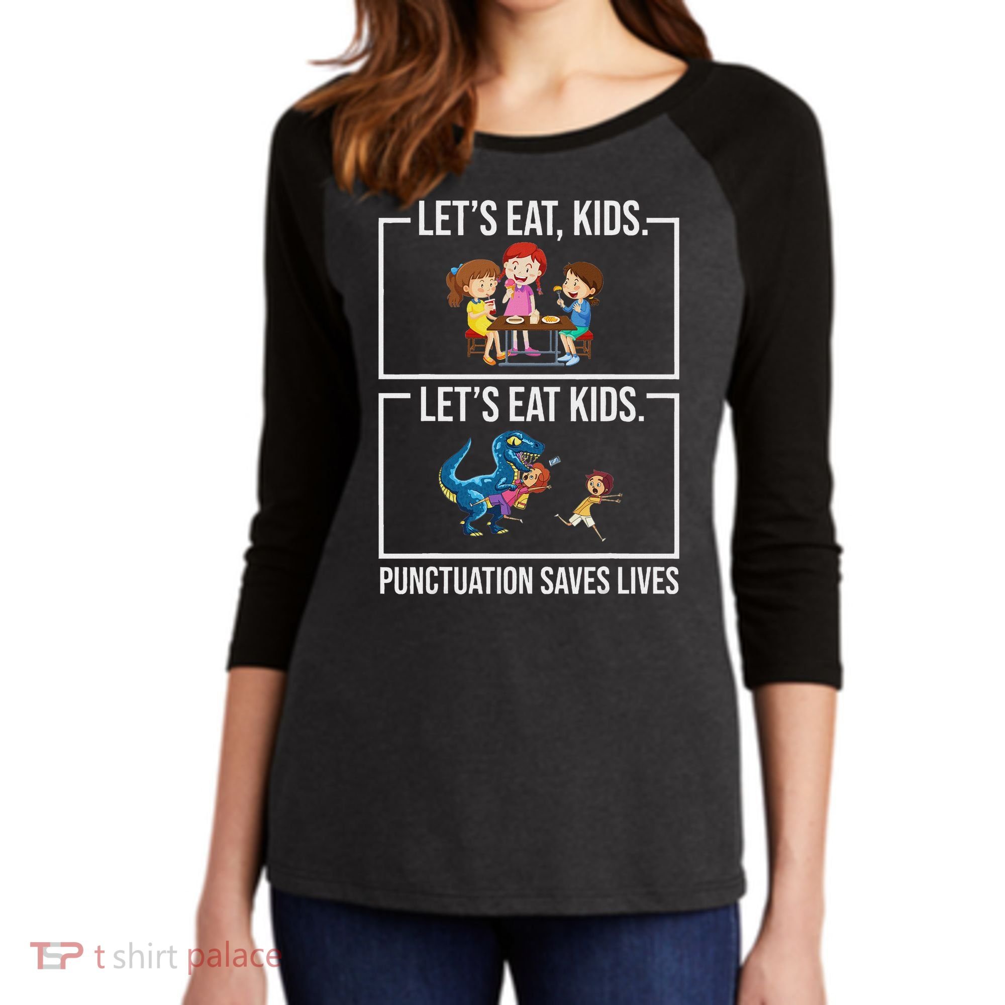 Funny Let's Eat Kids Punctuation Saves Lives Grammar Women's Tri-Blend 3/4-Sleeve Raglan Shirt