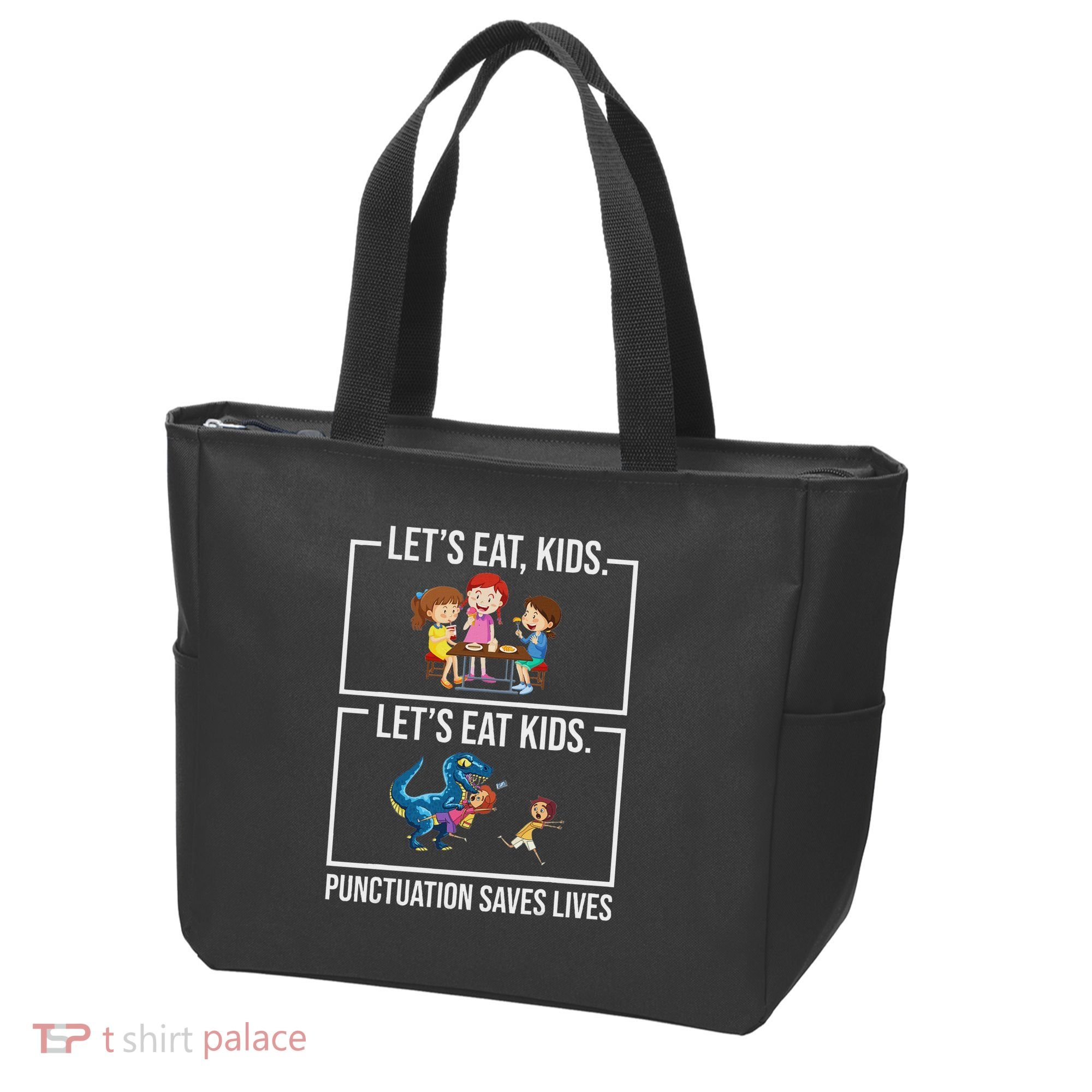 Funny Let's Eat Kids Punctuation Saves Lives Grammar Tote Bag
