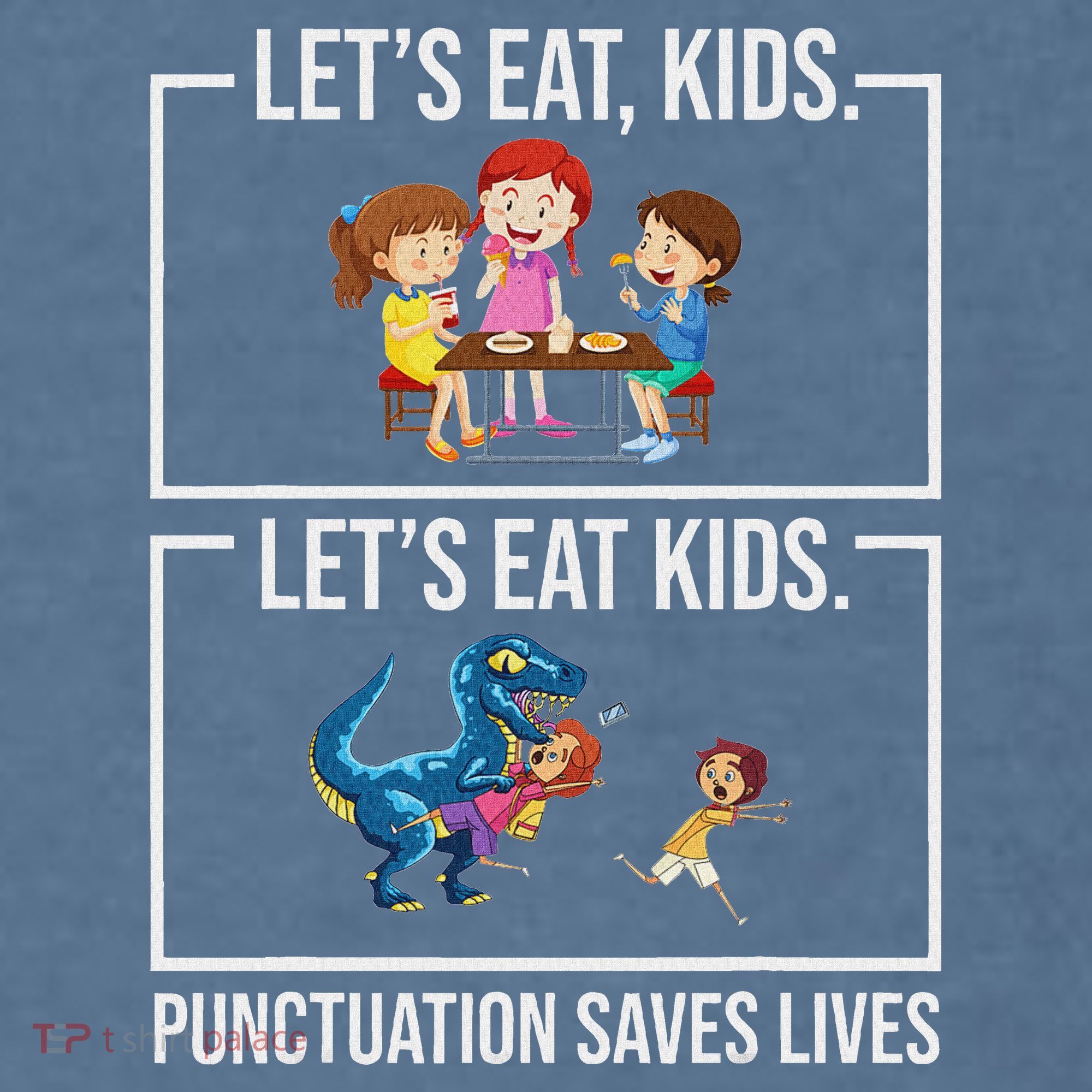 Funny Let's Eat Kids Punctuation Saves Lives Grammar Garment-Dyed Sweatshirt