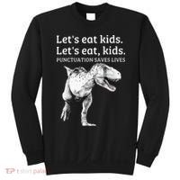Funny Lets Eat Punctuation Saves Lives Grammar Sweatshirt thumb 0