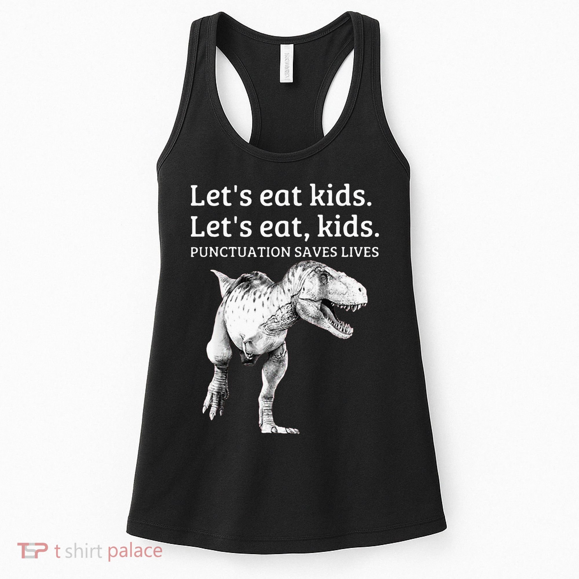Funny Lets Eat Punctuation Saves Lives Grammar Women's Tank Top