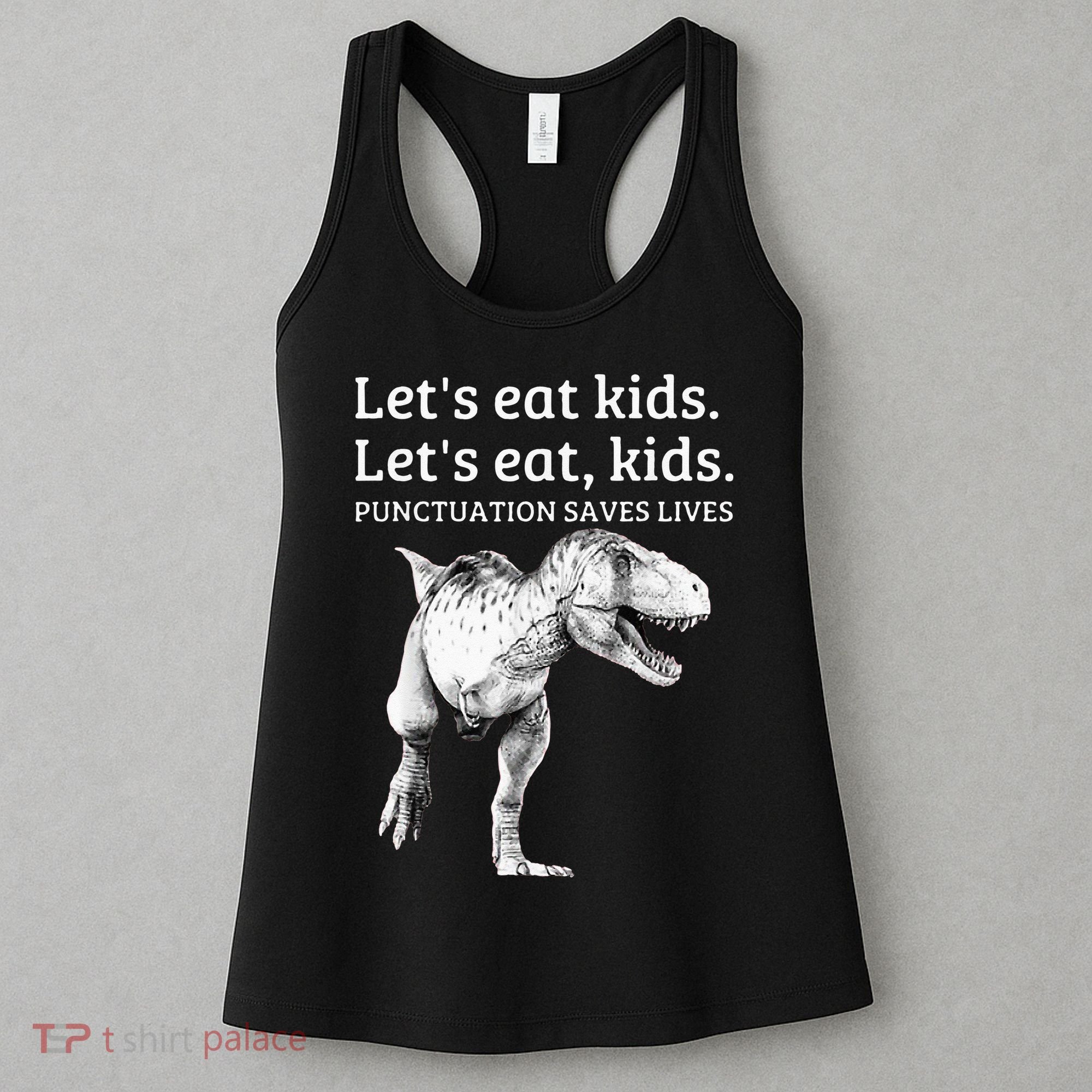 Funny Lets Eat Punctuation Saves Lives Grammar Women's Tank Top