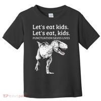 Funny Lets Eat Punctuation Saves Lives Grammar Toddler T-Shirt thumb 0