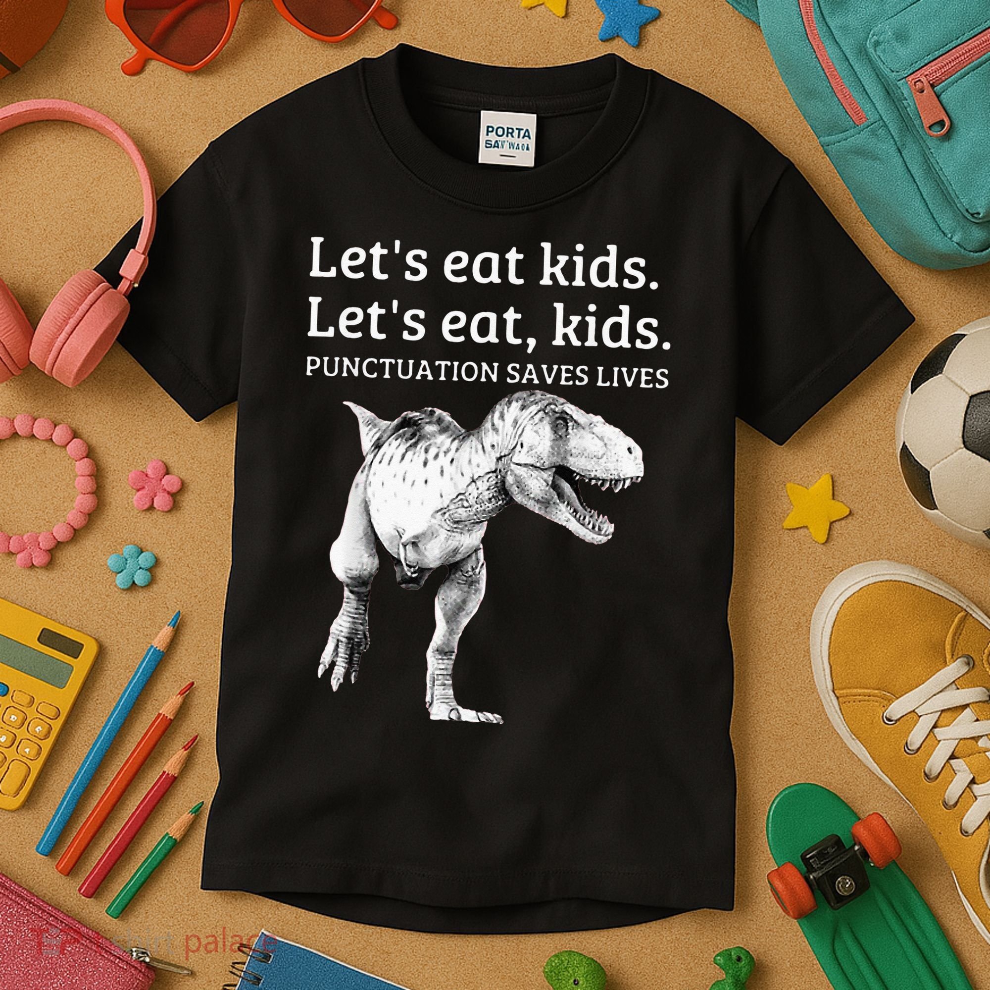 Funny Lets Eat Punctuation Saves Lives Grammar Kids T-Shirt