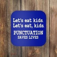 Funny Let's Eat Kids Punctuation Saves Lives Teacher Cute Gift Coaster thumb 0