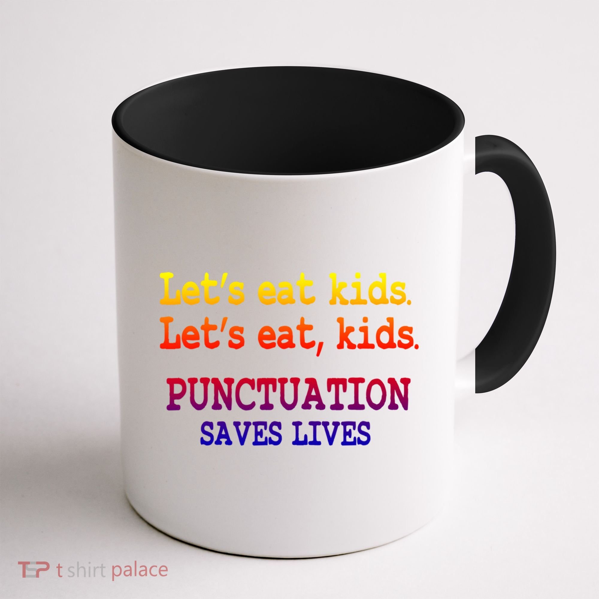 Funny Let's Eat Kids Punctuation Saves Lives Teacher Gift Coffee Mug