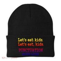 Funny Let's Eat Kids Punctuation Saves Lives Teacher Gift Beanie thumb 0