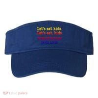 Funny Let's Eat Kids Punctuation Saves Lives Teacher Gift Visor thumb 0