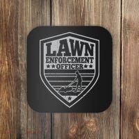 Funny Lawn Enforcement Officer Dad Lawn Mowing Coaster thumb 0