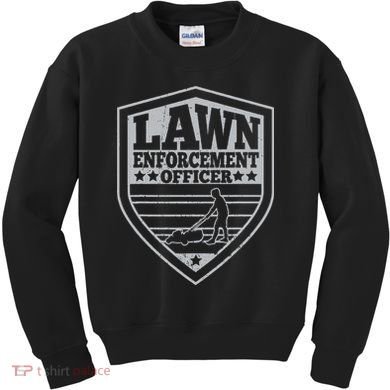 Funny Lawn Enforcement Officer Dad Lawn Mowing Kids Sweatshirt