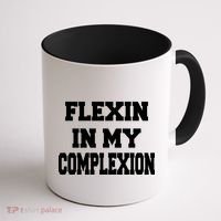 Flexin In My Complexion Coffee Mug thumb 1