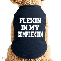 Flexin In My Complexion Doggie Tank thumb 0