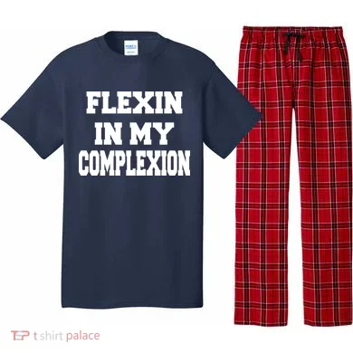 Flexin In My Complexion Pajama Set