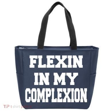 Flexin In My Complexion Tote Bag