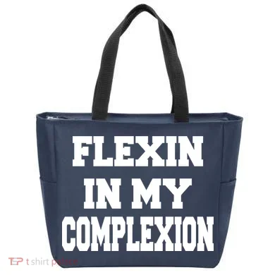 Flexin In My Complexion Tote Bag