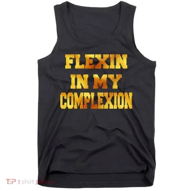 Flexin In My Complexion Gold Print Tank Top