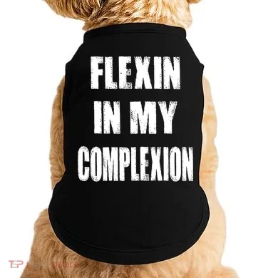 Flexin My Complexion Distressed Logo Doggie Tank
