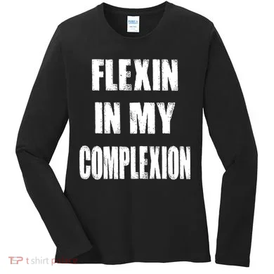 Flexin My Complexion Distressed Logo Women's Long Sleeve Shirt