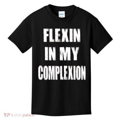 Flexin My Complexion Distressed Logo Kids T-Shirt