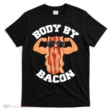 Flexing Body by Bacon T-Shirt