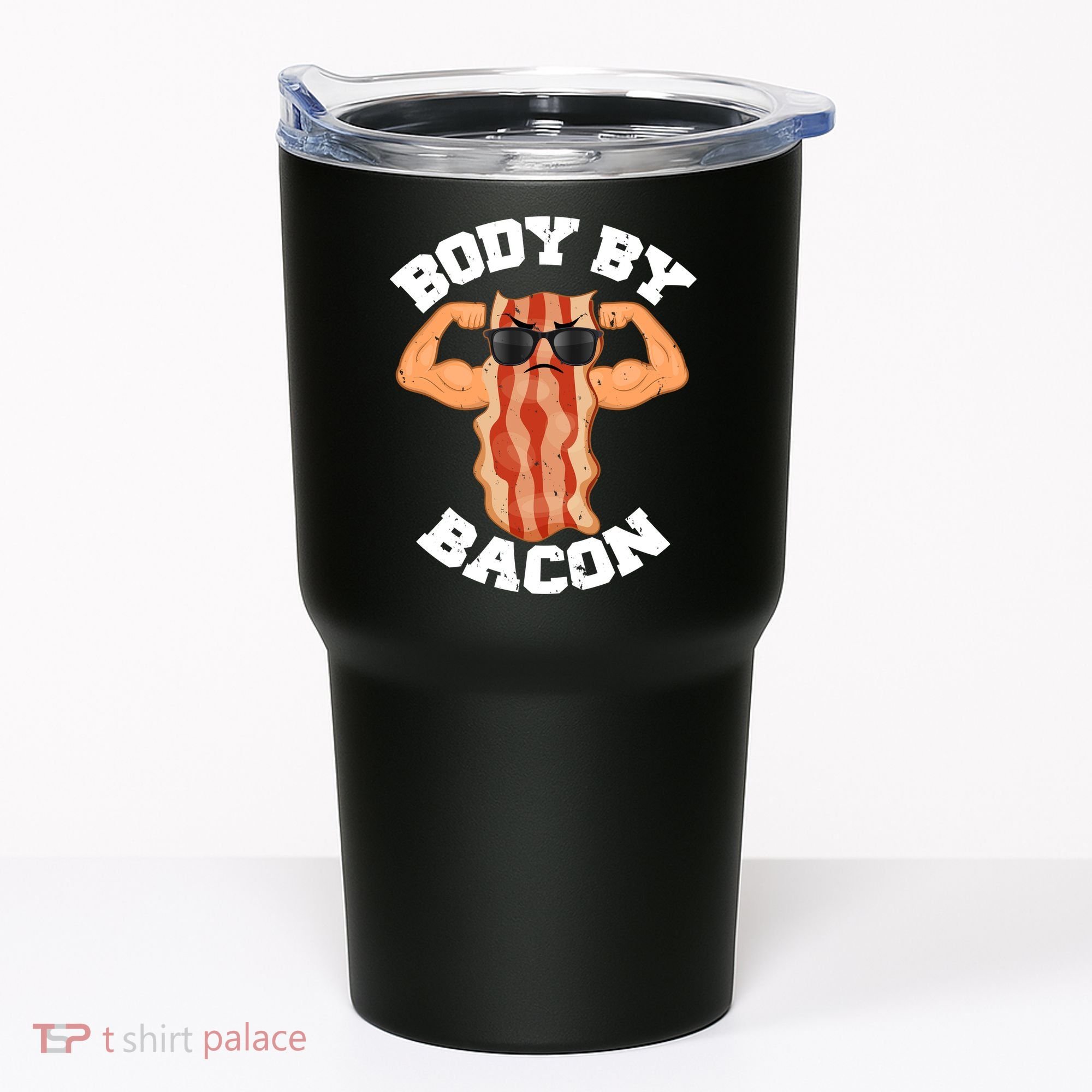 Flexing Body by Bacon Tumbler
