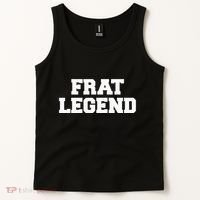 Frat Legend Funny Fraternity College Frat Party Greek Tank Top thumb 2