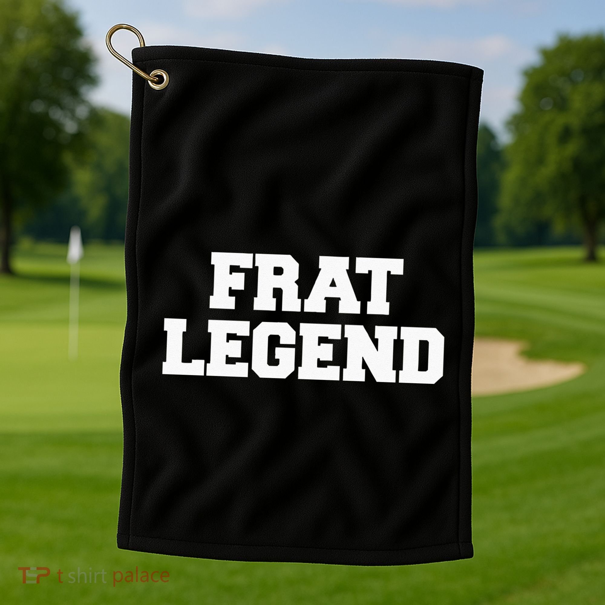 Frat Legend Funny Fraternity College Frat Party Greek Golf Towel