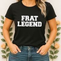 Frat Legend Funny Fraternity College Frat Party Greek Women's T-Shirt thumb 2