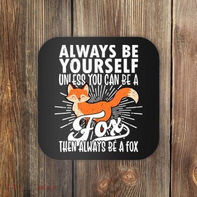 Fox Lover Funny Fox Forest Animals Cute Fox Fox Coaster