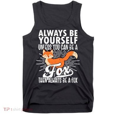 Fox Lover Funny Fox Forest Animals Cute Fox Fox Tank Top