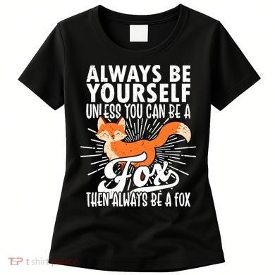 Fox Lover Funny Fox Forest Animals Cute Fox Fox Women's T-Shirt