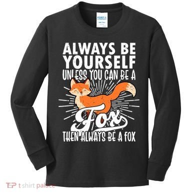 Fox Lover Funny Fox Forest Animals Cute Fox Fox Kids Long Sleeve Shirt