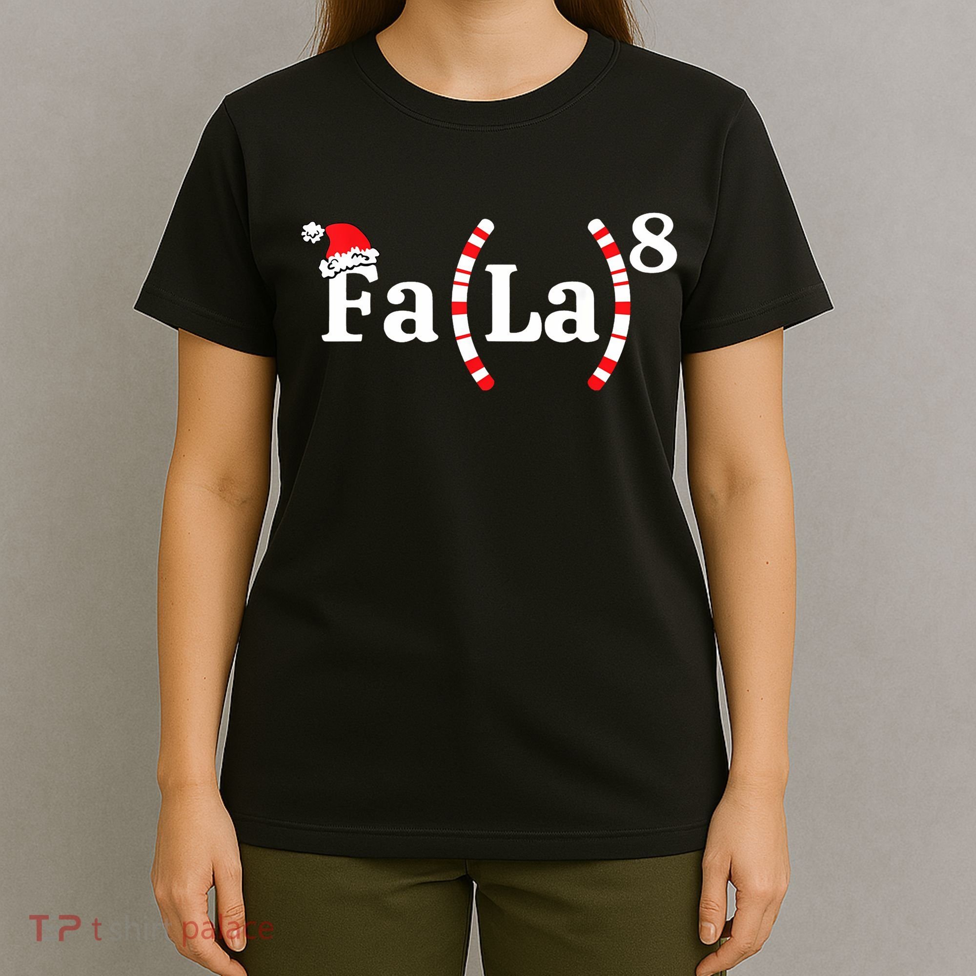 Fa (La)8 Funny Christmas Santa Fa La Math Teacher Student T-Shirt