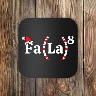 Fa (La)8 Funny Christmas Santa Fa La Math Teacher Student Coaster