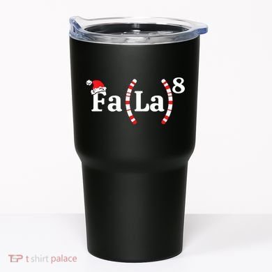 Fa (La)8 Funny Christmas Santa Fa La Math Teacher Student Tumbler