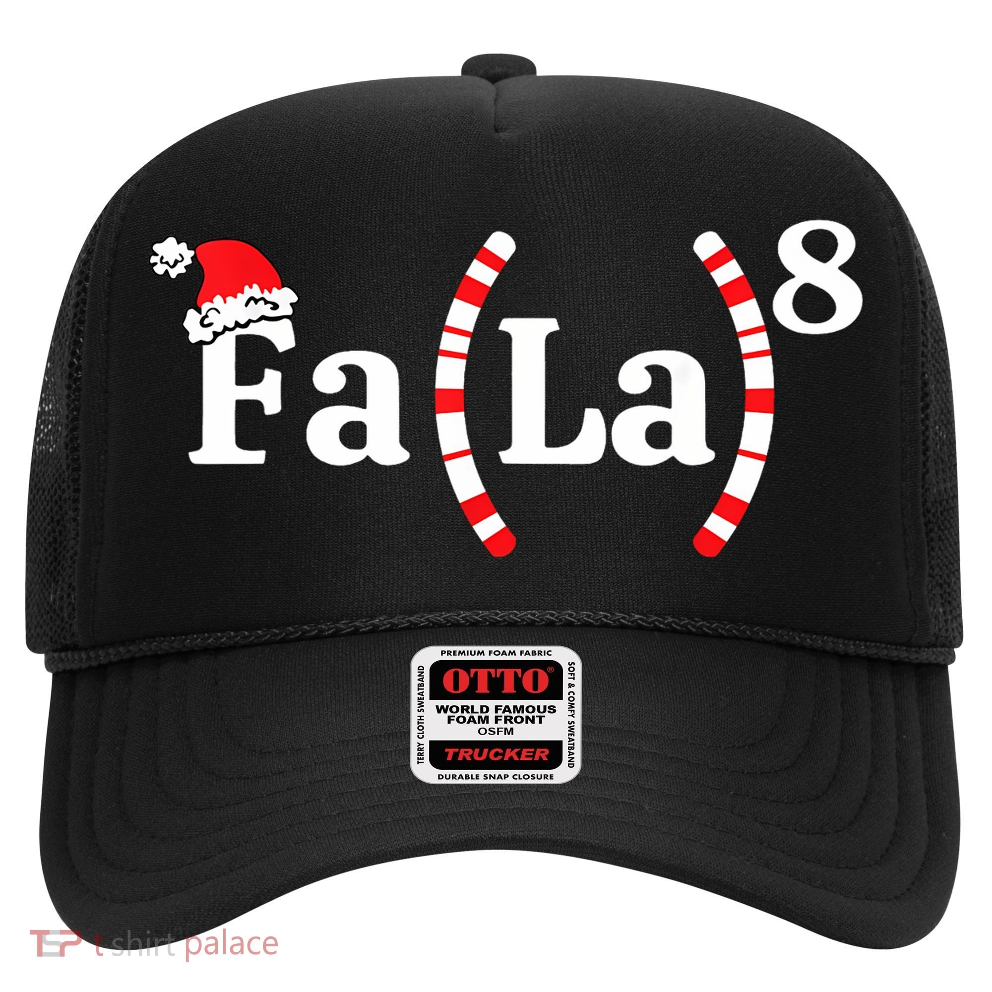 Fa (La)8 Funny Christmas Santa Fa La Math Teacher Student Hat
