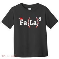 Fa (La)8 Funny Christmas Santa Fa La Math Teacher Student Toddler T-Shirt thumb 0
