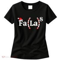Fa (La)8 Funny Christmas Santa Fa La Math Teacher Student Women's T-Shirt thumb 0