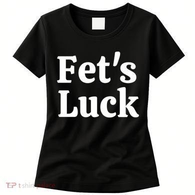 Fets Luck Fets Luck Cool Gift Blue Small Women's T-Shirt